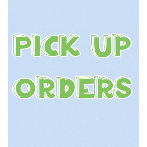 PICK UP FROM STORE ORDERS REQUIRE 48hrs NOTICE THANK YOU